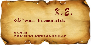 Kövesi Eszmeralda névjegykártya